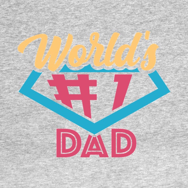 Worlds 1 dad Line of Accessories and Clothing by AxmiStore